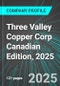 Three Valley Copper Corp (TVCCF:PINX) Canadian Edition, 2025: Analytics, Extensive Financial Metrics, and Benchmarks Against Averages and Top Companies Within its Industry - Product Thumbnail Image