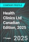 Health Clinics Ltd (LRSNF:PINX) Canadian Edition, 2025: Analytics, Extensive Financial Metrics, and Benchmarks Against Averages and Top Companies Within its Industry - Product Thumbnail Image