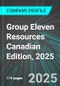 Group Eleven Resources (ZNG:TSX) Canadian Edition, 2025: Analytics, Extensive Financial Metrics, and Benchmarks Against Averages and Top Companies Within its Industry - Product Thumbnail Image