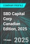 SBD Capital Corp (SBD:CNQ) Canadian Edition, 2025: Analytics, Extensive Financial Metrics, and Benchmarks Against Averages and Top Companies Within its Industry - Product Thumbnail Image