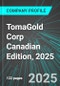 TomaGold Corp (TOGOF:PINX) Canadian Edition, 2025: Analytics, Extensive Financial Metrics, and Benchmarks Against Averages and Top Companies Within its Industry - Product Thumbnail Image
