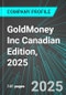 GoldMoney Inc (XAU:TSE) Canadian Edition, 2025: Analytics, Extensive Financial Metrics, and Benchmarks Against Averages and Top Companies Within its Industry - Product Thumbnail Image