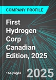 First Hydrogen Corp (FHYD:TSX) Canadian Edition, 2025: Analytics, Extensive Financial Metrics, and Benchmarks Against Averages and Top Companies Within its Industry- Product Image