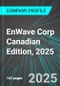 EnWave Corp (ENW:TSX) Canadian Edition, 2025: Analytics, Extensive Financial Metrics, and Benchmarks Against Averages and Top Companies Within its Industry - Product Thumbnail Image
