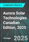 Aurora Solar Technologies (ACU:TSX) Canadian Edition, 2025: Analytics, Extensive Financial Metrics, and Benchmarks Against Averages and Top Companies Within its Industry - Product Thumbnail Image