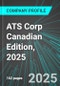 ATS Corp (ATS:NYS) Canadian Edition, 2025: Analytics, Extensive Financial Metrics, and Benchmarks Against Averages and Top Companies Within its Industry - Product Thumbnail Image