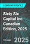 Sixty Six Capital Inc (SIX:CNQ) Canadian Edition, 2025: Analytics, Extensive Financial Metrics, and Benchmarks Against Averages and Top Companies Within its Industry - Product Thumbnail Image