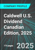 Caldwell U.S. Dividend (UDA.UN:TSE) Canadian Edition, 2025: Analytics, Extensive Financial Metrics, and Benchmarks Against Averages and Top Companies Within its Industry- Product Image