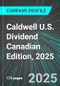 Caldwell U.S. Dividend (UDA.UN:TSE) Canadian Edition, 2025: Analytics, Extensive Financial Metrics, and Benchmarks Against Averages and Top Companies Within its Industry - Product Thumbnail Image