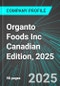 Organto Foods Inc (OGO:TSX) Canadian Edition, 2025: Analytics, Extensive Financial Metrics, and Benchmarks Against Averages and Top Companies Within its Industry - Product Thumbnail Image
