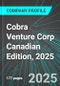 Cobra Venture Corp (CBV:TSX) Canadian Edition, 2025: Analytics, Extensive Financial Metrics, and Benchmarks Against Averages and Top Companies Within its Industry - Product Thumbnail Image