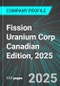 Fission Uranium Corp (FCU:TSE) Canadian Edition, 2025: Analytics, Extensive Financial Metrics, and Benchmarks Against Averages and Top Companies Within its Industry - Product Thumbnail Image