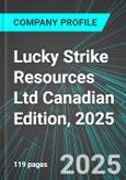Lucky Strike Resources Ltd (LKY:TSX) Canadian Edition, 2025: Analytics, Extensive Financial Metrics, and Benchmarks Against Averages and Top Companies Within its Industry- Product Image