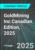 GoldMining Inc (GOLD:TSE) Canadian Edition, 2025: Analytics, Extensive Financial Metrics, and Benchmarks Against Averages and Top Companies Within its Industry- Product Image