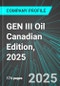 GEN III Oil (GIII:TSX) Canadian Edition, 2025: Analytics, Extensive Financial Metrics, and Benchmarks Against Averages and Top Companies Within its Industry - Product Thumbnail Image