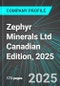 Zephyr Minerals Ltd (ZPHYF:PINX) Canadian Edition, 2025: Analytics, Extensive Financial Metrics, and Benchmarks Against Averages and Top Companies Within its Industry - Product Thumbnail Image