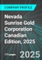 Nevada Sunrise Gold Corporation (NEV:TSX) Canadian Edition, 2025: Analytics, Extensive Financial Metrics, and Benchmarks Against Averages and Top Companies Within its Industry - Product Thumbnail Image