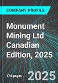 Monument Mining Ltd (MMY:TSX) Canadian Edition, 2025: Analytics, Extensive Financial Metrics, and Benchmarks Against Averages and Top Companies Within its Industry- Product Image