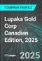 Lupaka Gold Corp (LPK:TSX) Canadian Edition, 2025: Analytics, Extensive Financial Metrics, and Benchmarks Against Averages and Top Companies Within its Industry - Product Thumbnail Image