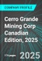Cerro Grande Mining Corp (CEG:CNQ) Canadian Edition, 2025: Analytics, Extensive Financial Metrics, and Benchmarks Against Averages and Top Companies Within its Industry - Product Thumbnail Image
