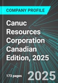 Canuc Resources Corporation (CNUCF:PINX) Canadian Edition, 2025: Analytics, Extensive Financial Metrics, and Benchmarks Against Averages and Top Companies Within its Industry- Product Image