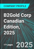 B2Gold Corp (BTO:TSE) Canadian Edition, 2025: Analytics, Extensive Financial Metrics, and Benchmarks Against Averages and Top Companies Within its Industry- Product Image