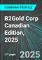B2Gold Corp (BTO:TSE) Canadian Edition, 2025: Analytics, Extensive Financial Metrics, and Benchmarks Against Averages and Top Companies Within its Industry - Product Thumbnail Image