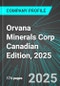 Orvana Minerals Corp (ORV:TSE) Canadian Edition, 2025: Analytics, Extensive Financial Metrics, and Benchmarks Against Averages and Top Companies Within its Industry - Product Thumbnail Image