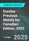 Dundee Precious Metals Inc (DPM:TSE) Canadian Edition, 2025: Analytics, Extensive Financial Metrics, and Benchmarks Against Averages and Top Companies Within its Industry - Product Thumbnail Image