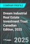 Dream Industrial Real Estate Investment Trust (DIR.UN:TSE) Canadian Edition, 2025: Analytics, Extensive Financial Metrics, and Benchmarks Against Averages and Top Companies Within its Industry - Product Thumbnail Image