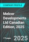 Melcor Developments Ltd (MRD:TSE) Canadian Edition, 2025: Analytics, Extensive Financial Metrics, and Benchmarks Against Averages and Top Companies Within its Industry - Product Thumbnail Image