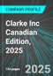 Clarke Inc (CKI:TSE) Canadian Edition, 2025: Analytics, Extensive Financial Metrics, and Benchmarks Against Averages and Top Companies Within its Industry - Product Thumbnail Image