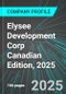 Elysee Development Corp (ELC:TSX) Canadian Edition, 2025: Analytics, Extensive Financial Metrics, and Benchmarks Against Averages and Top Companies Within its Industry - Product Thumbnail Image