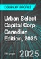 Urban Select Capital Corp (CH:TSX) Canadian Edition, 2025: Analytics, Extensive Financial Metrics, and Benchmarks Against Averages and Top Companies Within its Industry - Product Thumbnail Image