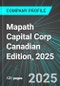 Mapath Capital Corp (MPTH.H:TSX) Canadian Edition, 2025: Analytics, Extensive Financial Metrics, and Benchmarks Against Averages and Top Companies Within its Industry - Product Thumbnail Image