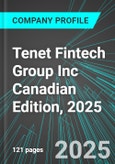 Tenet Fintech Group Inc (PKK:CNQ) Canadian Edition, 2025: Analytics, Extensive Financial Metrics, and Benchmarks Against Averages and Top Companies Within its Industry- Product Image