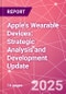 Apple's Wearable Devices: Strategic Analysis and Development Update - Product Thumbnail Image