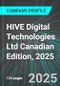 HIVE Digital Technologies Ltd (HIVE:NAS) Canadian Edition, 2025: Analytics, Extensive Financial Metrics, and Benchmarks Against Averages and Top Companies Within its Industry - Product Thumbnail Image