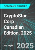 CryptoStar Corp (CSTR:TSX) Canadian Edition, 2025: Analytics, Extensive Financial Metrics, and Benchmarks Against Averages and Top Companies Within its Industry- Product Image