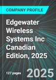 Edgewater Wireless Systems Inc (KPIFF:PINX) Canadian Edition, 2025: Analytics, Extensive Financial Metrics, and Benchmarks Against Averages and Top Companies Within its Industry- Product Image