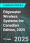 Edgewater Wireless Systems Inc (KPIFF:PINX) Canadian Edition, 2025: Analytics, Extensive Financial Metrics, and Benchmarks Against Averages and Top Companies Within its Industry - Product Thumbnail Image