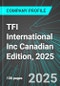 TFI International Inc (TFII:NYS) Canadian Edition, 2025: Analytics, Extensive Financial Metrics, and Benchmarks Against Averages and Top Companies Within its Industry - Product Thumbnail Image