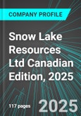 Snow Lake Resources Ltd (LITM:NAS) Canadian Edition, 2025: Analytics, Extensive Financial Metrics, and Benchmarks Against Averages and Top Companies Within its Industry- Product Image