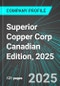 Superior Copper Corp (SPC:TSX) Canadian Edition, 2025: Analytics, Extensive Financial Metrics, and Benchmarks Against Averages and Top Companies Within its Industry - Product Thumbnail Image