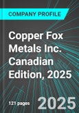 Copper Fox Metals Inc. (CUU:TSX) Canadian Edition, 2025: Analytics, Extensive Financial Metrics, and Benchmarks Against Averages and Top Companies Within its Industry- Product Image