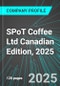 SPoT Coffee (Canada) Ltd (SPP:TSX) Canadian Edition, 2025: Analytics, Extensive Financial Metrics, and Benchmarks Against Averages and Top Companies Within its Industry - Product Thumbnail Image