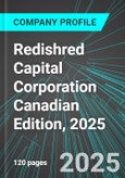 Redishred Capital Corporation (KUT:TSX) Canadian Edition, 2025: Analytics, Extensive Financial Metrics, and Benchmarks Against Averages and Top Companies Within its Industry- Product Image