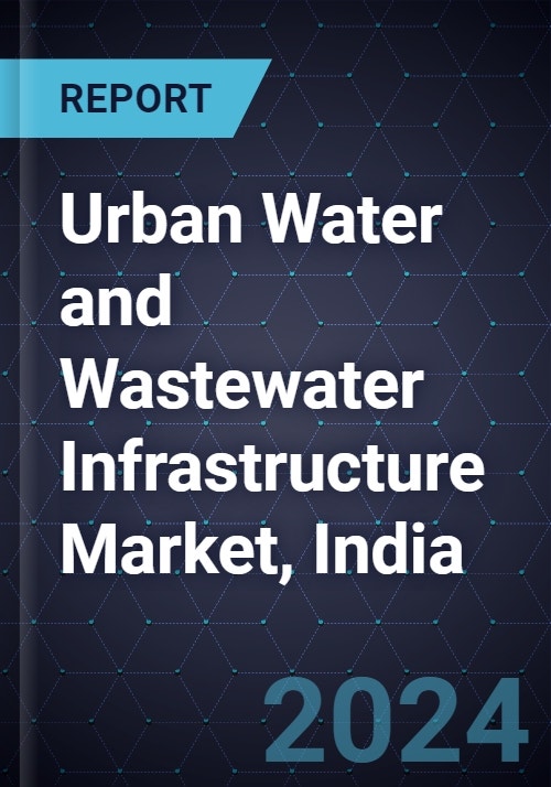 Growth Opportunities in the Urban Water and Wastewater Infrastructure ...
