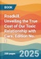 Roadkill. Unveiling the True Cost of Our Toxic Relationship with Cars. Edition No. 1 - Product Image