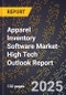 2025 Global Forecast for Apparel Inventory Software Market (2026-2031 Outlook)-High Tech Outlook Report - Product Thumbnail Image